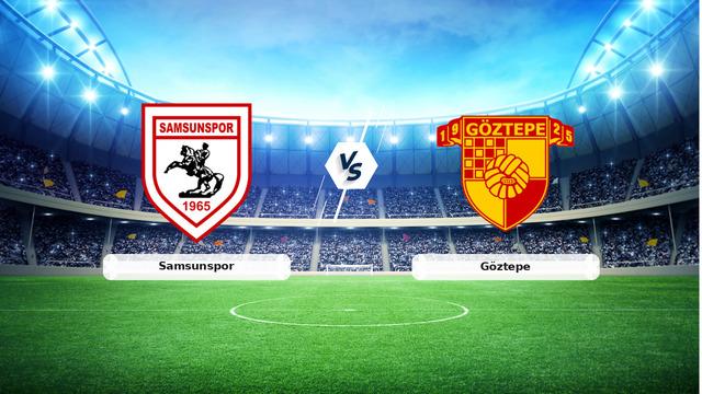 Samsunspor - Göztepe Maçı Özeti ve Önemli Anlar