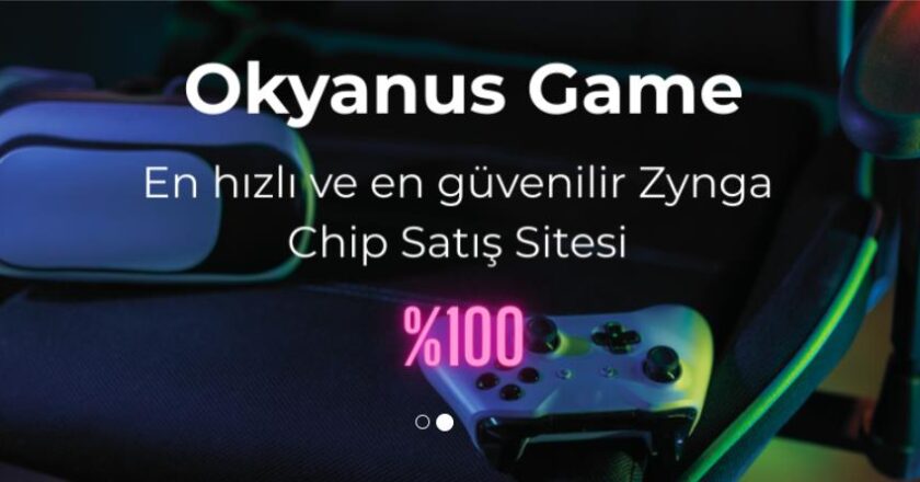 Marka Hedefiyle İlerleyen Okyanusgame.com Chip Satın Al Deneyimi